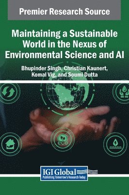 Maintaining a Sustainable World in the Nexus of Environmental Science and AI