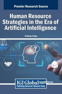 bokomslag Human Resource Strategies in the Era of Artificial Intelligence