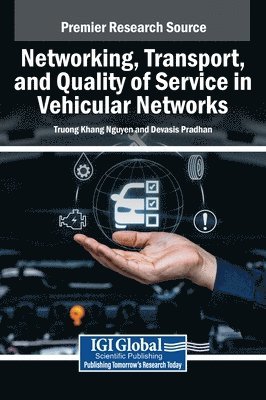 bokomslag Networking, Transport, and Quality of Service in Vehicular Networks
