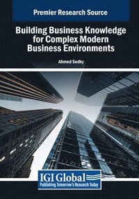 bokomslag Building Business Knowledge for Complex Modern Business Environments