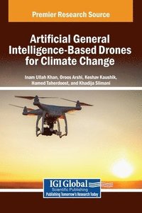 bokomslag Artificial General Intelligence-Based Drones for Climate Change