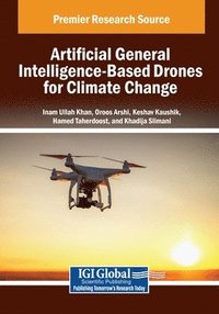 bokomslag Artificial General Intelligence-Based Drones for Climate Change