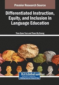 bokomslag Differentiated Instruction, Equity, and Inclusion in Language Education