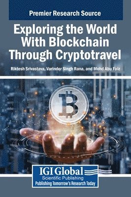 bokomslag Exploring the World With Blockchain Through Cryptotravel