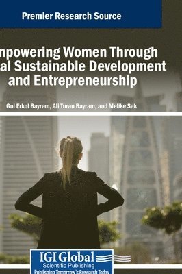 Empowering Women Through Rural Sustainable Development and Entrepreneurship 1