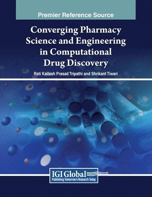 Converging Pharmacy Science and Engineering in Computational Drug Discovery 1