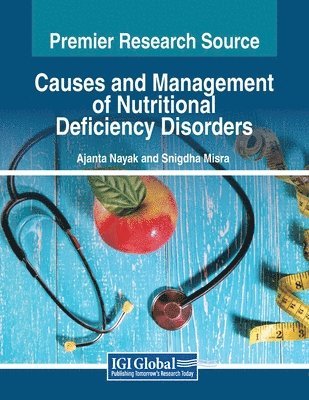 Causes and Management of Nutritional Deficiency Disorders 1