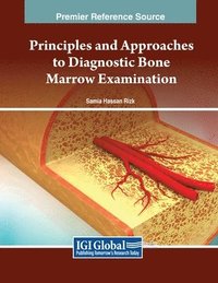 bokomslag Principles and Approaches to Diagnostic Bone Marrow Examination