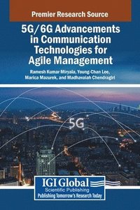 bokomslag 5G/6G Advancements in Communication Technologies for Agile Management