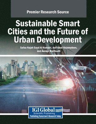 bokomslag Sustainable Smart Cities and the Future of Urban Development