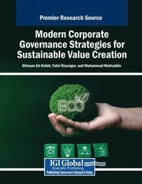 bokomslag Modern Corporate Governance Strategies for Sustainable Value Creation