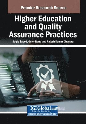 Higher Education and Quality Assurance Practices 1