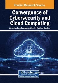 bokomslag Convergence of Cybersecurity and Cloud Computing