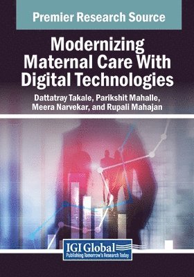 bokomslag Modernizing Maternal Care With Digital Technologies