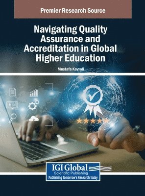 bokomslag Navigating Quality Assurance and Accreditation in Global Higher Education