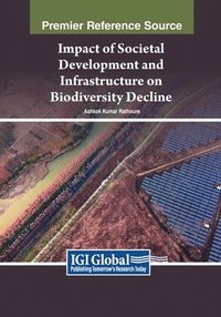 bokomslag Impact of Societal Development and Infrastructure on Biodiversity Decline