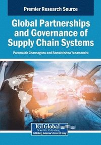 bokomslag Global Partnerships and Governance of Supply Chain Systems