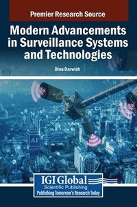 bokomslag Modern Advancements in Surveillance Systems and Technologies