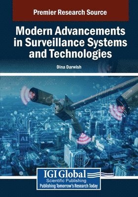 bokomslag Modern Advancements in Surveillance Systems and Technologies