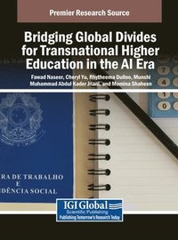 bokomslag Bridging Global Divides for Transnational Higher Education in the AI Era