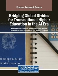 bokomslag Bridging Global Divides for Transnational Higher Education in the AI Era