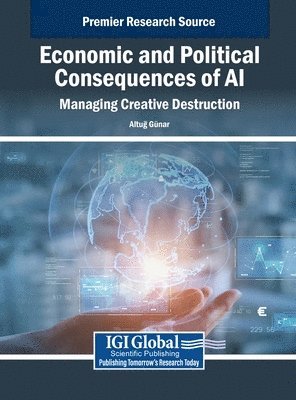 bokomslag Economic and Political Consequences of AI