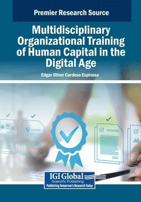 bokomslag Multidisciplinary Organizational Training of Human Capital in the Digital Age