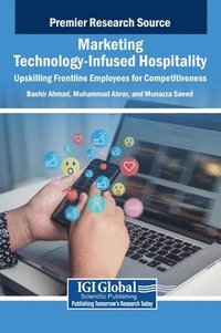 bokomslag Marketing Technology-Infused Hospitality