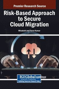 bokomslag Risk-Based Approach to Secure Cloud Migration