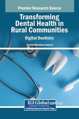 Transforming Dental Health in Rural Communities 1