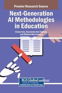 bokomslag Next-Generation AI Methodologies in Education