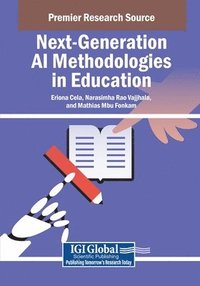 bokomslag Next-Generation AI Methodologies in Education