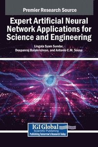 bokomslag Expert Artificial Neural Network Applications for Science and Engineering