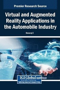 bokomslag Virtual and Augmented Reality Applications in the Automobile Industry