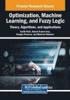 bokomslag Optimization, Machine Learning, and Fuzzy Logic