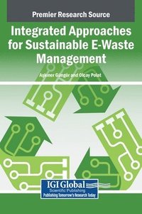 bokomslag Integrated Approaches for Sustainable E-Waste Management