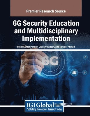 bokomslag 6G Security Education and Multidisciplinary Implementation