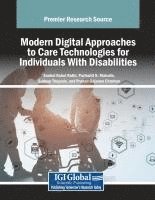 bokomslag Modern Digital Approaches to Care Technologies for Individuals With Disabilities