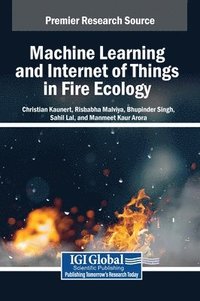 bokomslag Machine Learning and Internet of Things in Fire Ecology