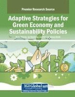 bokomslag Adaptive Strategies for Green Economy and Sustainability Policies