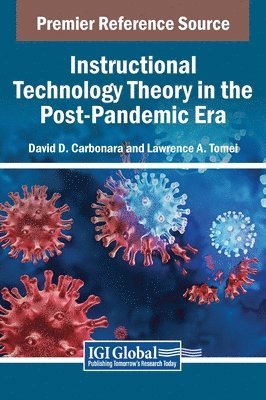 bokomslag Instructional Technology Theory in the Post-Pandemic Era