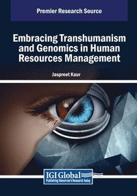 bokomslag Embracing Transhumanism and Genomics in Human Resources Management