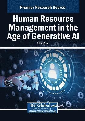 Human Resource Management in the Age of Generative AI 1