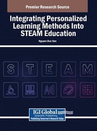 bokomslag Integrating Personalized Learning Methods Into STEAM Education