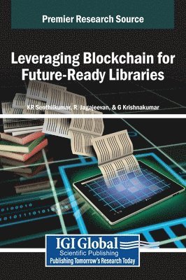 bokomslag Leveraging Blockchain for Future-Ready Libraries