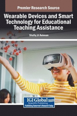 bokomslag Wearable Devices and Smart Technology for Educational Teaching Assistance