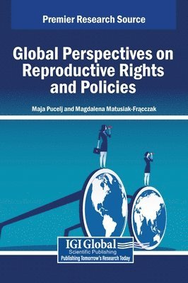 bokomslag Global Perspectives on Reproductive Rights and Policies