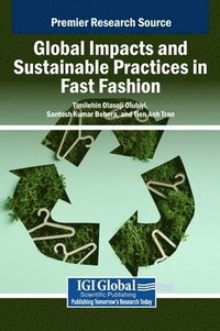 bokomslag Global Impacts and Sustainable Practices in Fast Fashion