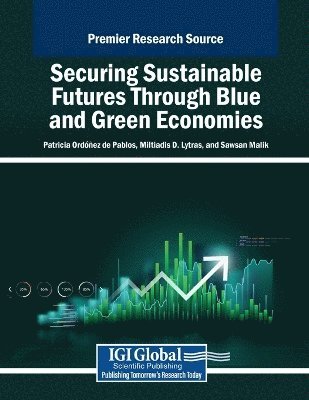 Securing Sustainable Futures Through Blue and Green Economies 1