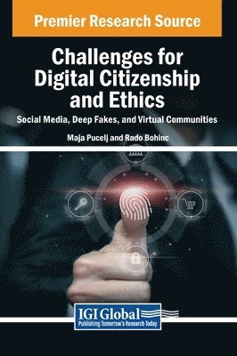 Challenges for Digital Citizenship and Ethics 1